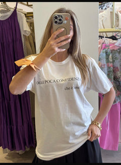 T-Shirt "Oggi Poca Confidenza Che è Lunedi"